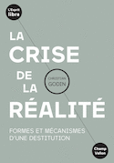 Crise de la réalité (La)